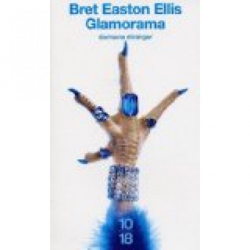 Glamorama domaine étranger  Bret Easton Ellis